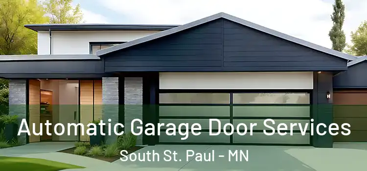  Automatic Garage Door Services South St. Paul - MN