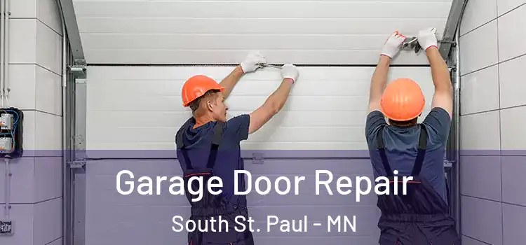  Garage Door Repair South St. Paul - MN
