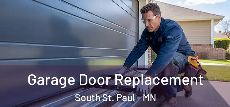  Garage Door Replacement South St. Paul - MN