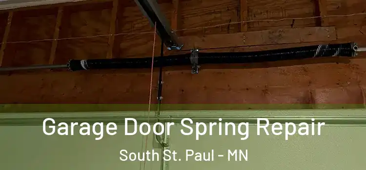  Garage Door Spring Repair South St. Paul - MN