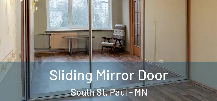  Sliding Mirror Door South St. Paul - MN